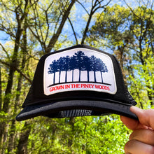 Load image into Gallery viewer, Grown In The Piney Woods Patch Trucker Hat - Hats - BIGGIETX Hats (5998977351836)