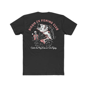 BiggieTexas Fishing Club T-Shirt - Catch The Big One Or Die Trying - T-Shirt - BiggieTexas
