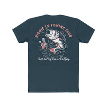 Load image into Gallery viewer, BiggieTexas Fishing Club T-Shirt - Catch The Big One Or Die Trying - T-Shirt - BiggieTexas
